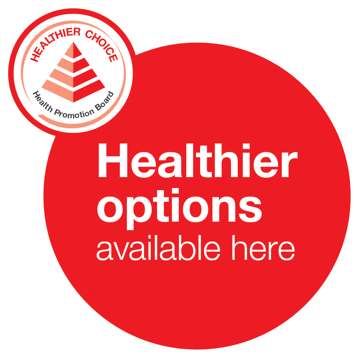 Healthier Options available